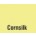 Cornsilk - +£0.88 (+£1.06 Incl. Tax)