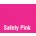 Safety Pink
